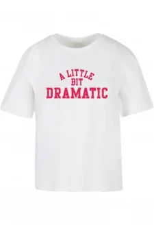 Dámské tričko A Little Bit Dramatic - bílé